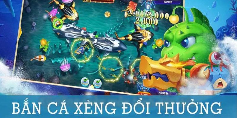 Bắn cá xèng đổi thưởng hubet